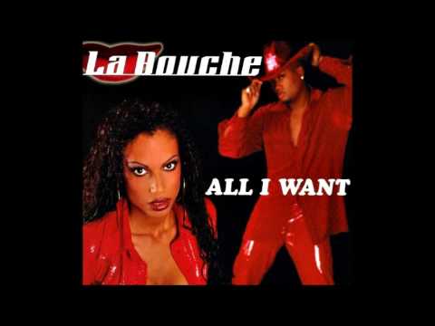 La Bouche - All I Want feat. Natascha Wright (Radio Edit)