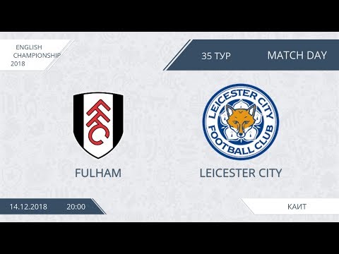 AFL18. England. Championship. Day 35. Fulham - Leicester City