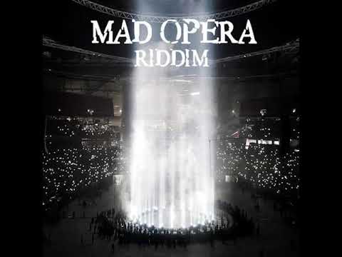 Mad Opera Riddim 2022