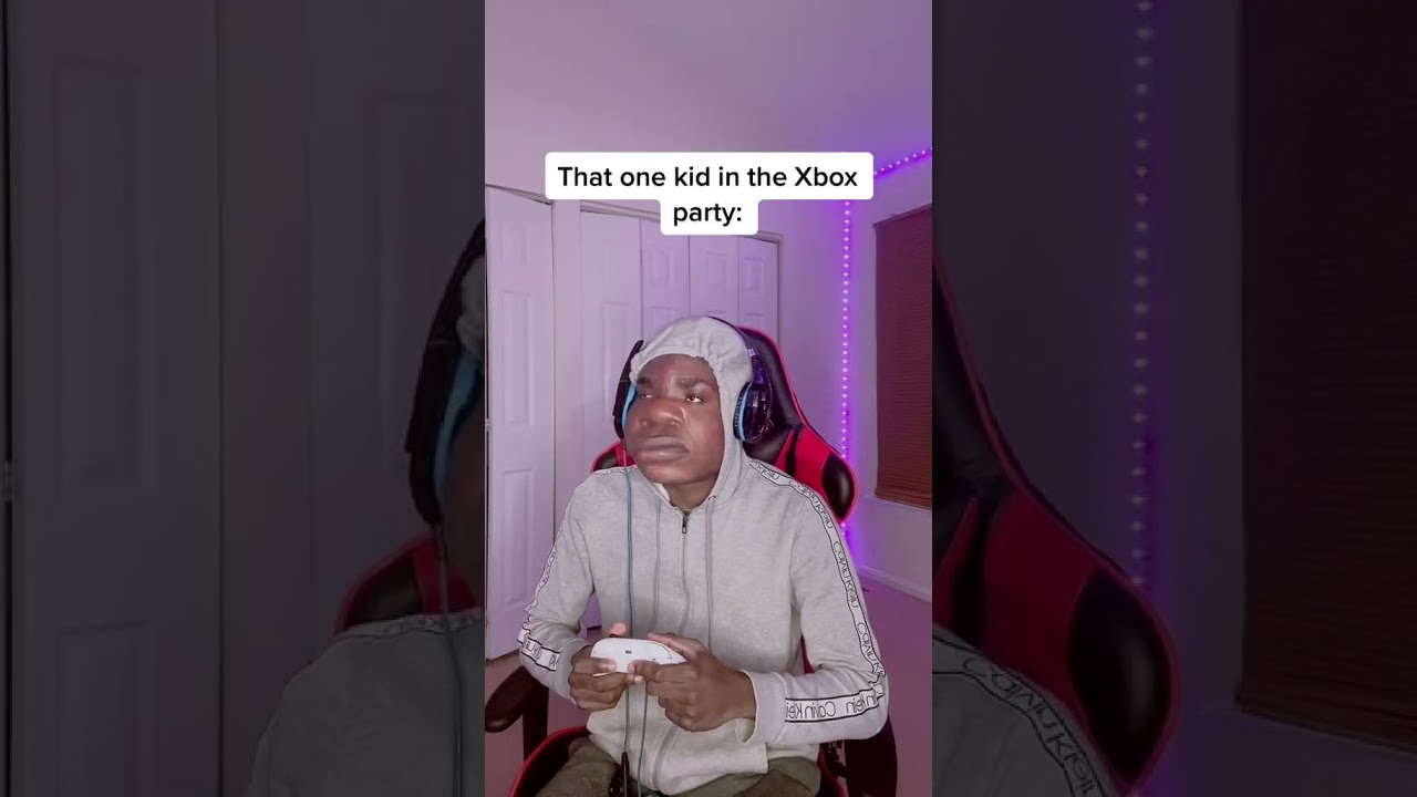 That one kid in the Xbox party 😂