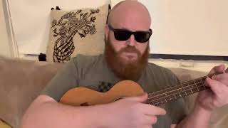 “May the living be Dead In Our Wake)”-Flogging Molly (a cover by Joe Brown) #UncleSamZombieUke