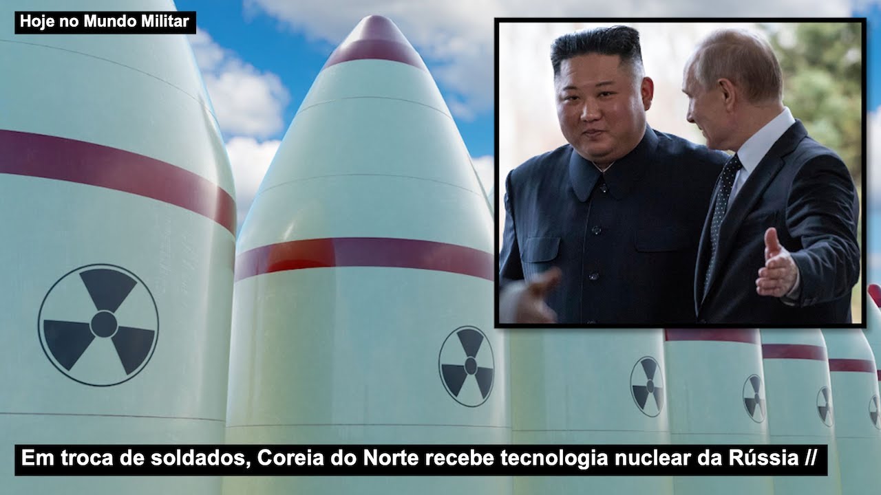 Em troca de soldados, Coreia do Norte recebe tecnologia nuclear da Rússia