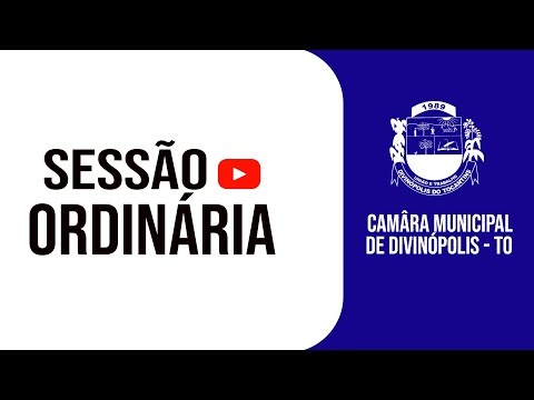 SESSÃO ORDINÁRIA Nº 09 | CÂMARA MUNICIPAL DE DIVINÓPOLIS DO TOCANTINS - 14/03/2024