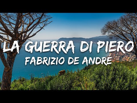 Fabrizio De André - La Guerra Di Piero (Testo/Lyrics)