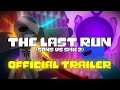 The Last Run Sans Vs SMX 2 OFFICIAL TRAILER Undertale StickNodes Animation