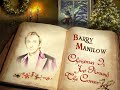 Barry%20Manilow%20-%20Christmas%20Is%20Just%20Around%20the%20Corner