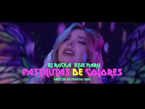Pastillitas de Colores - Dj Rocka x Blue Mary