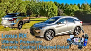 Lexus RX Ultimate Protection: Ceramic Coating | Final Instalment Detail (vlog64)
