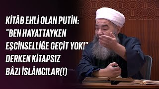 Kitâb Ehli olan Putin: 