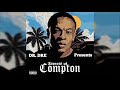 Dr. Dre - Streets of Compton (Full Mixtape)