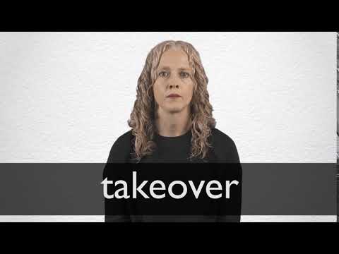 TAKEOVER definition and meaning | Collins English Dictionary