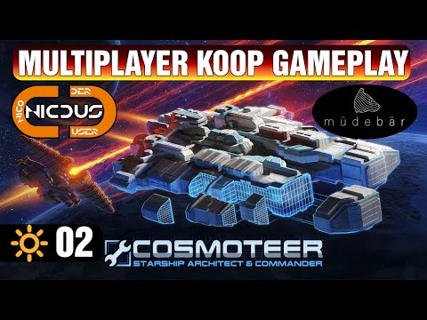 Cosmoteer #02🔆Multiplayer Koop mit Müdebär🔆 Gameplay German/Deutsch