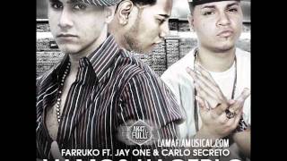 Vamos Hacerlo - Farruko Ft Jay One &amp; Carlo Secreto