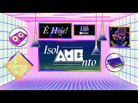 isol.A.M.E.nto Festival @ AUAD - 10/07/2020 - Musica Eletronica