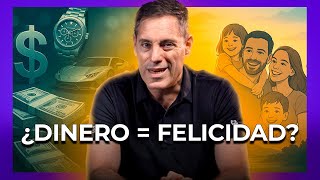 ¿Cuánto dinero te haría feliz?