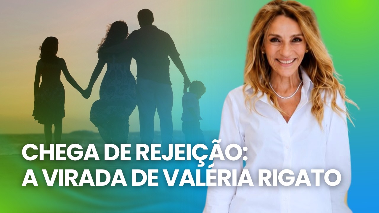 VALÉRIA RIGATO: Como superei a depressão, bulimia e o ciclo da rejeição | #ConexãoSocial