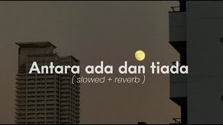 Download lagu Antara ada dan tiada, utopia (slowed   reverb) mp3 Download lagu Antara ada dan tiada, utopia (slowed   reverb) mp3