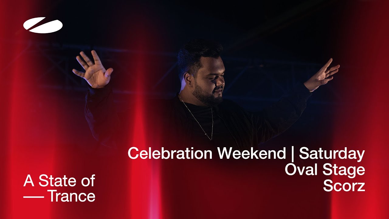 Scorz - A State of Trance Celebration Weekend