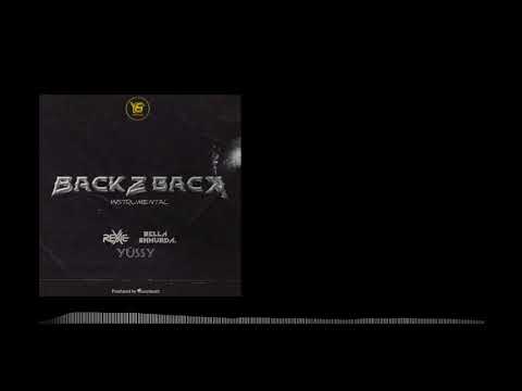 Rexxie Ft Bella Shmurda BACK2BACK Instrumental_Produced by Yussybeatz