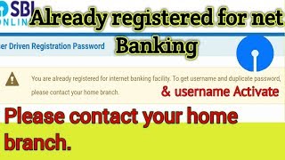 Sbi Already registered for internet banking | Activate username | without contact your branch