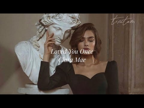 元カレへ　どうして他人のフリをするの？【和訳】Loved You Once / Clara Mae
