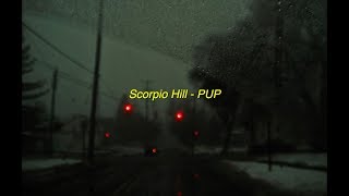 Scorpion Hill - PUP (Sub. Español)