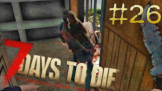 #26【7days to die】異世界転生したら私がウォーキングデッドだった件【PS5】
