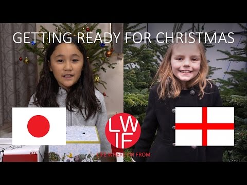How You Get Ready for Christmas in England and Japan