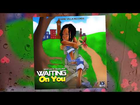 Jahzi Lee, Bucky Ital - Waiting On You ( Official Audio)