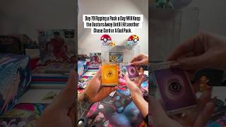 Day 79 Ripping a Pack a Day Will Keep the Doctors Away Until I Hit another Chase Card or A God Pack