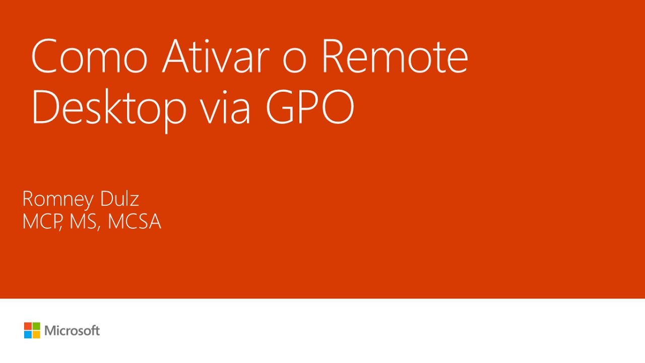 Como ativar o Remote Desktop via GPO