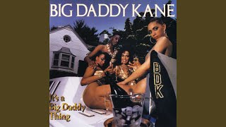 Big Daddy Kane - Big Daddy's Theme video