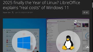2025 finally the Year of Linux? LibreOffice explains real costs of Windows 11