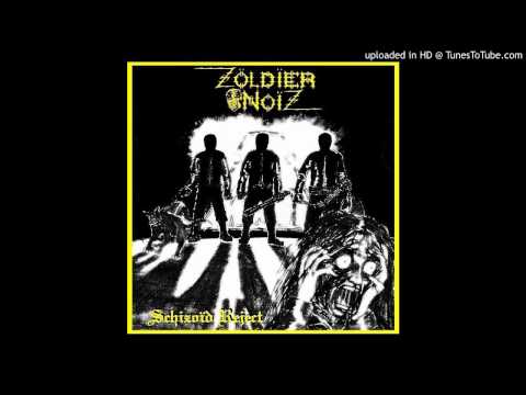 Zoldier Noiz - Noiz and Smoke (2009)