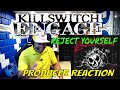 Killswitch Engange   Reject Yourself - Producer Reaction