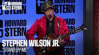 Stephen Wilson Jr. Covers “Stand by Me” Live on the Stern Show