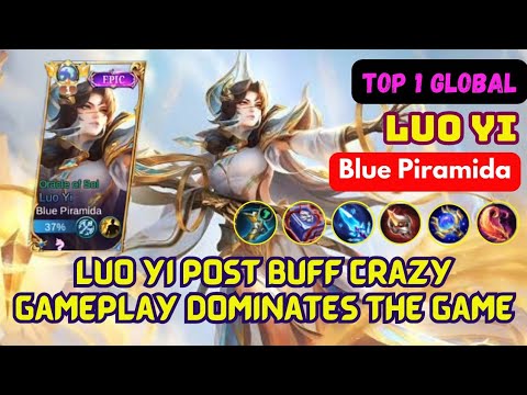 Luo Yi Crazy Gameplay Post Buff ( TOP 1 GLOBAL Luo Yi ) by Blue Piramida