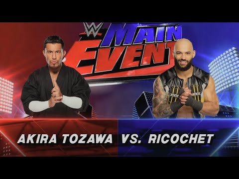 2021 March 1 - WWE Main Event - Akira Tozawa vs. Ricochet - WWE 2K23