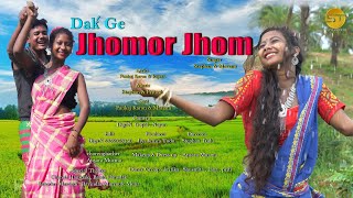Dak ge Jhomor jhom new santhali full video 2020  S