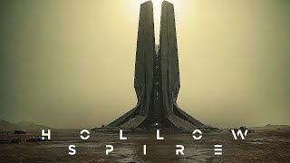 HOLLOW SPIRE | Dark Dystopian Ambient | Post-Apocalyptic Soundscape | Ambience, Background