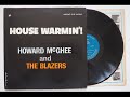 Howard McGhee And The Blazers - House Warming