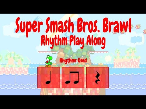 Super Smash Bros. Yoshi Theme Rhythm Play Along