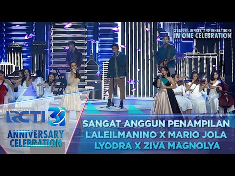 Laleilmanino X Marion Jola X Lyodra X Ziva Magnolya | RCTI 31 ANNIVERSARY CELEBRATION