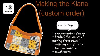 Making the Kiana (custom order)