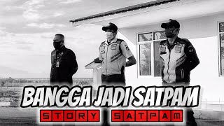 Download lagu Story wa satpam || Bangga menjadi Satpam || bukan cita-cita mp3