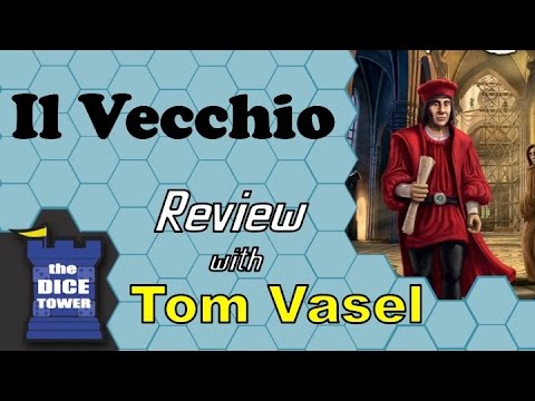 Dice Tower Reviews: Il Vecchio