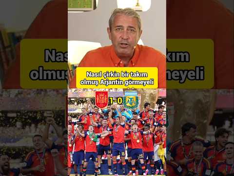 Nasıl Bir Takım Olmuş Bu Arjantin! | Dünyanın Şampiyonu İspanya! #dünyakupası