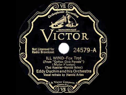 1934 HITS ARCHIVE: Ill Wind - Eddy Duchin (Harold Arlen, vocal)