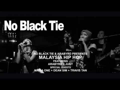 No Black Tie & Arabyrd presents: Malaysian Hip Hop : www.aforadio.com