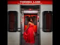 Themba Lami  Thami Mvelase & Keke Makhetha (Offcial Audio)